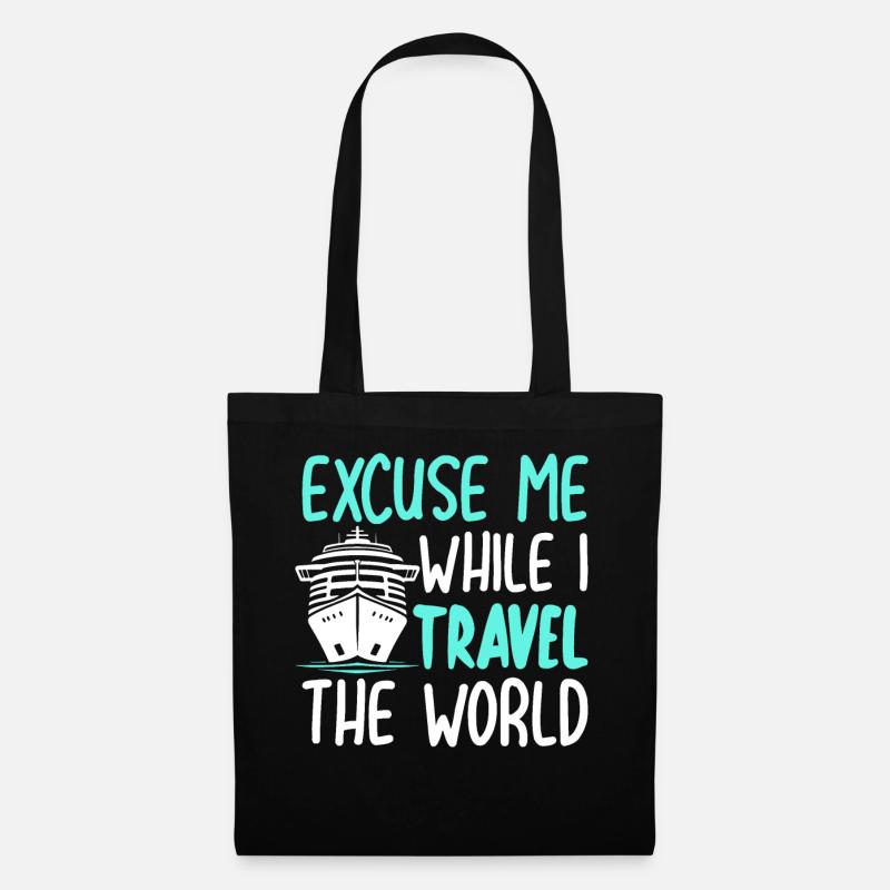 Excuse Me While I Travel The World - Stoffbeutel - Schwarz