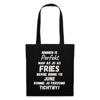 Frisian born in June. Frisian birthday text - Tote Bag - black - Front