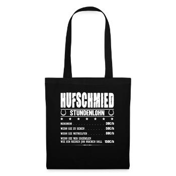 Hufschmied Stundenlohn Hufbeschlagschmied Schmied - Stoffbeutel - Schwarz - Vorne