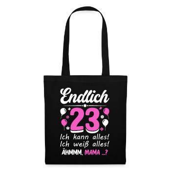 Enfin 23 je peux tout faire, je sais tout - Sac en tissu - noir - Devant