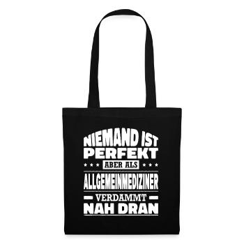 Niemand Ist Perfekt Allgemeinmediziner Hausarzt - Stoffbeutel - Schwarz - Vorne
