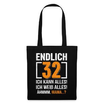 32 Geburtstag Ich Kann Alles Ich Weiß Alles - Stoffbeutel - Schwarz - Vorne