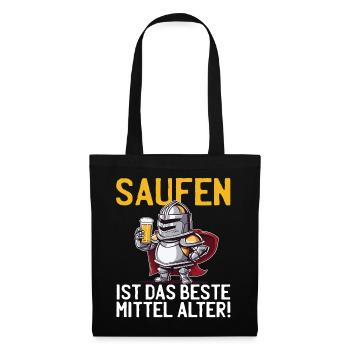 Saufen Ist das beste Mittelalter Spruch Ritter - Stoffbeutel - Schwarz - Vorne