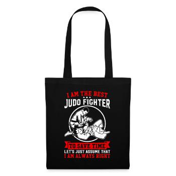 Drôle de dicton de judo - Je suis le meilleur combattant de judo - Sac en tissu - noir - Devant