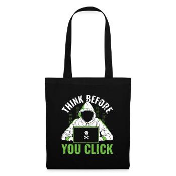 Think Before You Click - Ethical Hacker - Stoffbeutel - Schwarz - Vorne