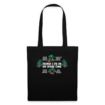 Things I Do In My Spare Time Bonsai Pots Penjing - Tote Bag - black - Front