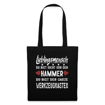 Lieblingsmensch Du Bist Nicht Nur Der Hammer - Stoffbeutel - Schwarz - Vorne