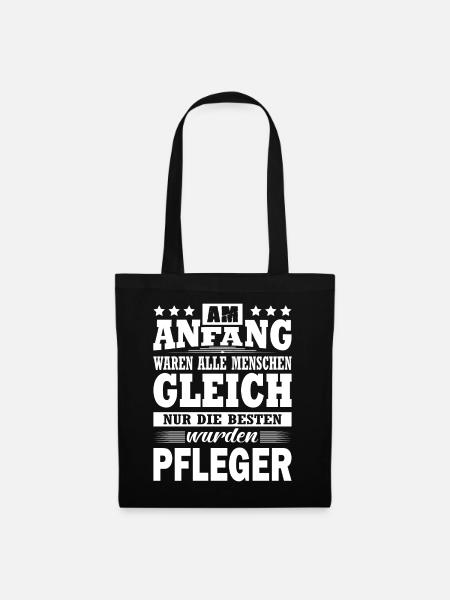 Am Anfang Waren Alle Menschen Gleich Pfleger - Stoffbeutel - Schwarz