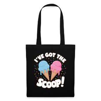 I've Got the Scoop Gender Reveal Ice cream Themed - Tote Bag - black - Front