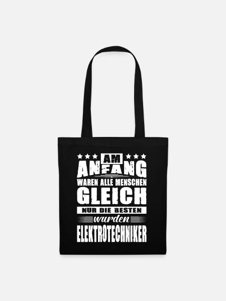 Am Anfang Waren Alle Gleich Elektrotechniker Fun - Stoffbeutel - Schwarz