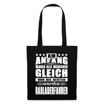 Am Anfang Waren Alle Gleich Radladerfahrer - Stoffbeutel - Schwarz - Vorne