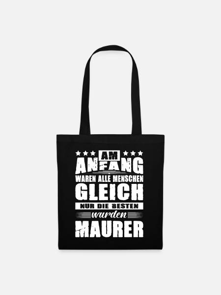 Am Anfang Waren Alle Menschen Gleich Maurer - Stoffbeutel - Schwarz