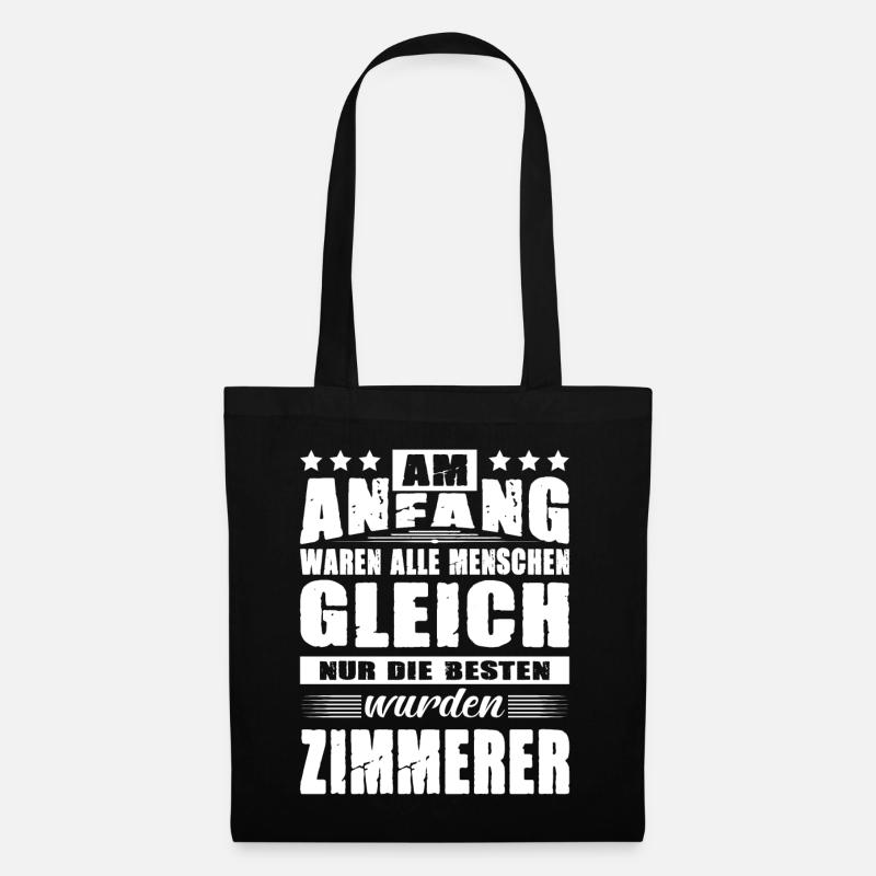 Am Anfang Waren Alle Menschen Gleich Zimmerer - Stoffbeutel - Schwarz