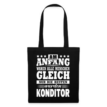 Am Anfang Waren Alle Menschen Gleich Konditor - Stoffbeutel - Schwarz - Vorne