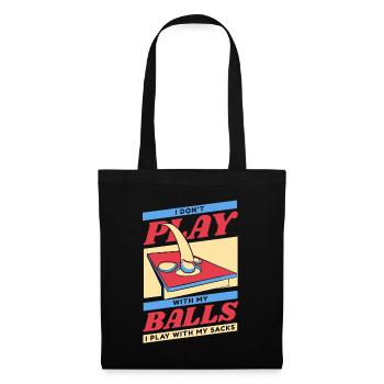 Don't Play With Balls I Play With Sacks Game - Tote Bag - black - Front