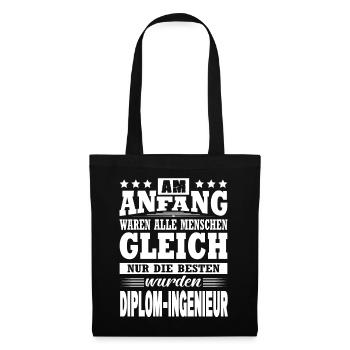 Am Anfang Waren Alle Gleich Diplom-Ingenieur - Stoffbeutel - Schwarz - Vorne