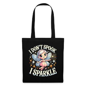 Halloween Fairy Shirt - I don't Spook, I Sparkle - Tote Bag - black - Front