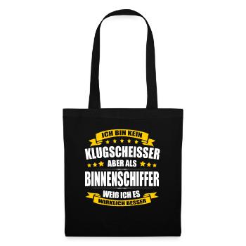 Ich Bin Kein Klugscheisser Binnenschiffer Azubi - Stoffbeutel - Schwarz - Vorne