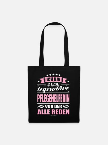 Ich Bin Diese Legendäre Pflegehelferin Pflege - Stoffbeutel - Schwarz