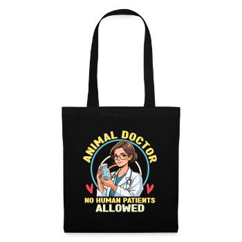Veterinary Medicine Animal Doctor No Human Vet Med - Tote Bag - black - Front
