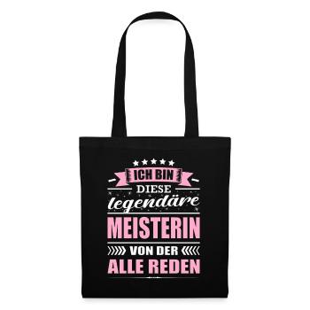 Ich Bin Diese Legendäre Meisterin - Stoffbeutel - Schwarz - Vorne