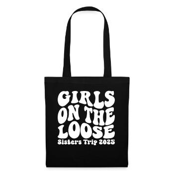 Girls On The Loose Sisters' Trip 2025 - Tote Bag - black - Front