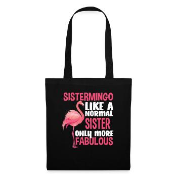 Flamingo Sister Fabulous - Tote Bag - black - Front