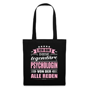 Ich Bin Diese Legendäre Psychologin Psychologie - Stoffbeutel - Schwarz - Vorne