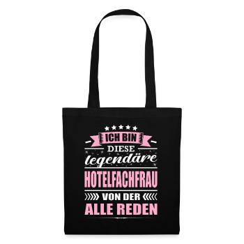 Ich Bin Diese Legendäre Hotelfachfrau - Stoffbeutel - Schwarz - Vorne
