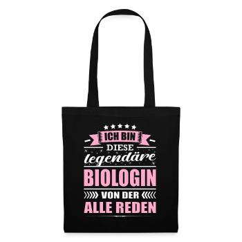 Ich Bin Diese Legendäre Biologin Biologie - Stoffbeutel - Schwarz - Vorne