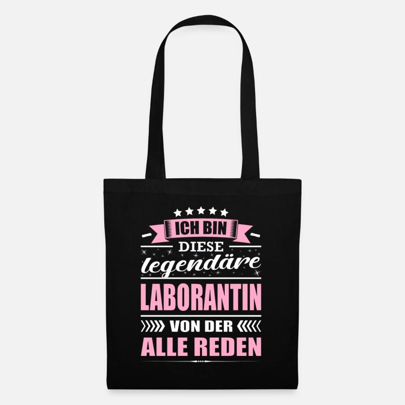 Ich Bin Diese Legendäre Laborantin - Stoffbeutel - Schwarz