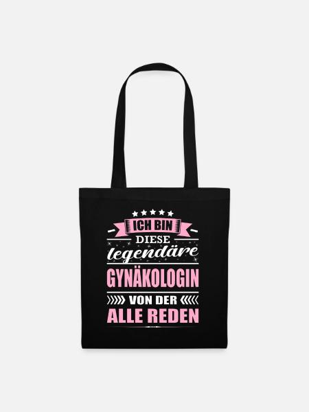 Ich Bin Diese Legendäre Gynäkologin Frauenarzt - Stoffbeutel - Schwarz