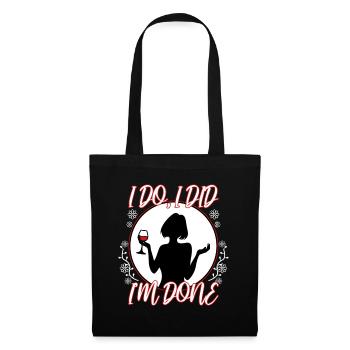 Je le fais, j’ai fait, j’ai fini - Sac en tissu - noir - Devant