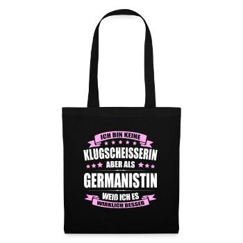 Ich Bin Keine Klugscheisserin Germanistin - Stoffbeutel - Schwarz - Vorne