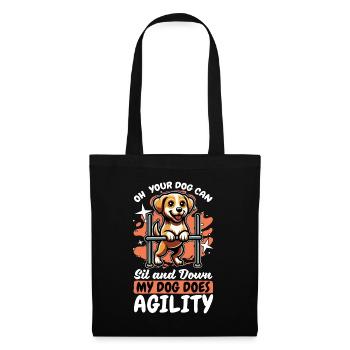 Dog Agility Training Oh Your Dog Can Sit Dog Owner - Tote Bag - black - Front