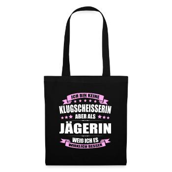 Ich Bin Keine Klugscheisserin Jägerin Jungjäger - Stoffbeutel - Schwarz - Vorne