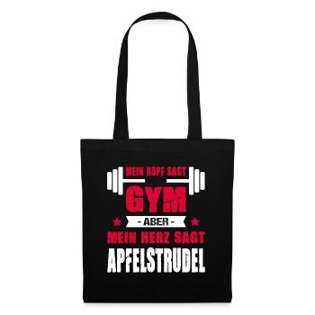 Mein Kopf Sagt Gym Mein Herz Sagt Apfelstrudel - Stoffbeutel - Schwarz - Vorne