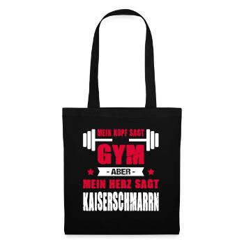 Mein Kopf Sagt Gym Mein Herz Sagt Kaiserschmarrn - Stoffbeutel - Schwarz - Vorne