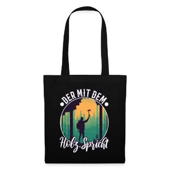 Who talks to the wood - Tote Bag - black - Front