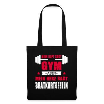 Kopf Sagt Gym Aber Mein Herz Sagt Bratkartoffeln - Stoffbeutel - Schwarz - Vorne