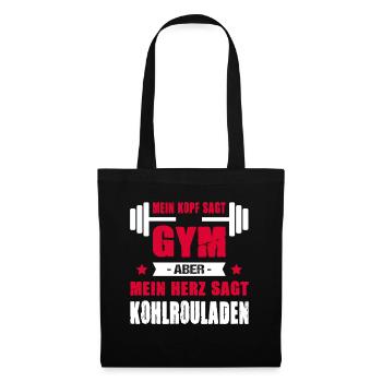 Mein Kopf Sagt Gym Mein Herz Sagt Kohlrouladen - Stoffbeutel - Schwarz - Vorne