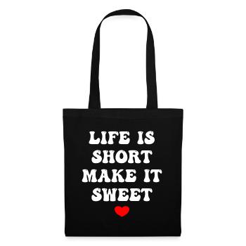 La vie est courte, rendez-la douce - Sac en tissu - noir - Devant