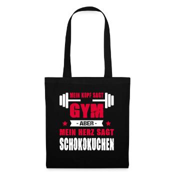 Kopf Sagt Gym Mein Herz Sagt Schokokuchen Cheatday - Stoffbeutel - Schwarz - Vorne