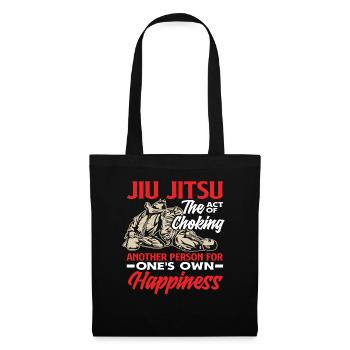 Jiu Jitsu The Act Of Choking Happiness - Tote Bag - black - Front