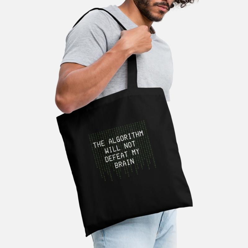 The Algorithm Will Not Defeat My Brain Binary Tote Bag