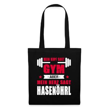 Mein Kopf Sagt Gym Aber Mein Herz Sagt Hasenöhrl - Stoffbeutel - Schwarz - Vorne