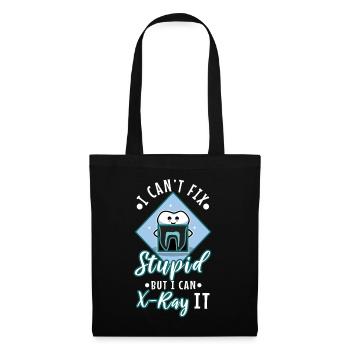 Je ne peux pas réparer stupide mais je peux le radiographier - Sac en tissu - noir - Devant
