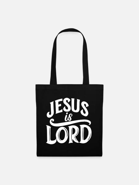 Jesus Is Lord - Stoffbeutel - Schwarz