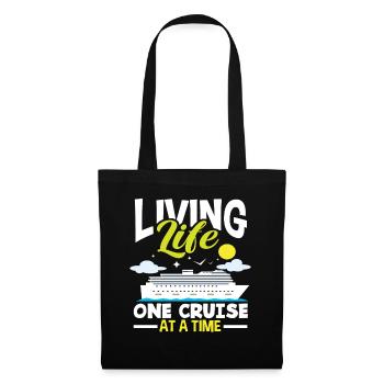 Vivez la vie une croisière à la fois - Sac en tissu - noir - Devant