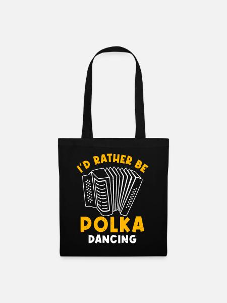 Witziger Polka Spruch - Stoffbeutel - Schwarz